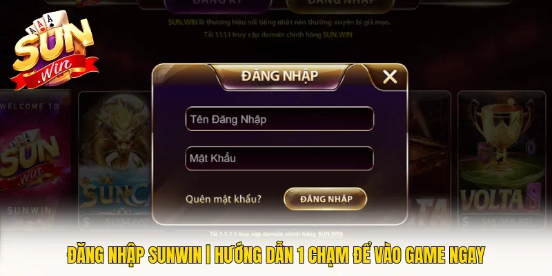 Đăng Nhập SUNWIN | Hướng Dẫn 1 Chạm Để Vào Game Ngay