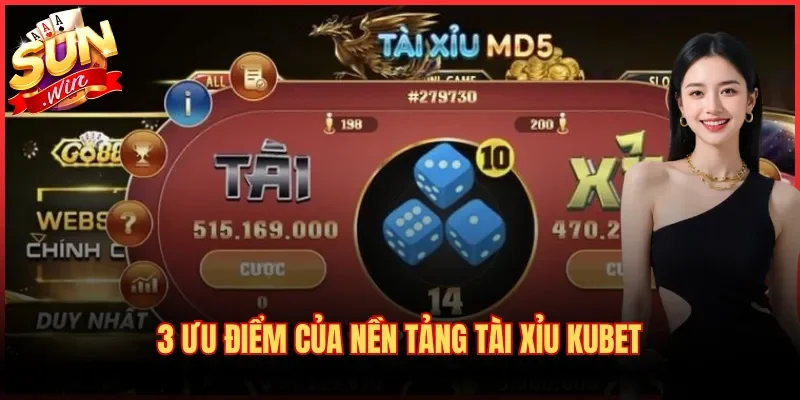 Tài Xỉu Kubet | Sân Chơi Sicbo Minh Bạch, Thưởng Khủng 3 3 ưu điểm của nền tảng Tài Xỉu Kubet