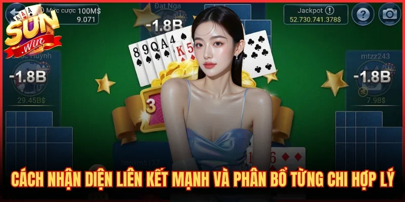 Cách Chơi Mậu Binh - Quy Tắc Xếp Chi Chuẩn Tại SUNWIN 3 Cách nhận diện liên kết mạnh và phân bổ từng chi hợp lý