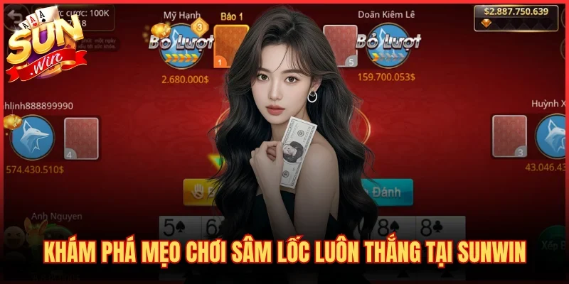Mẹo Chơi Sâm Lốc Luôn Thắng - Bí Kíp Đọc Bài Chuẩn Xác 2 Khám phá mẹo chơi sâm lốc luôn thắng tại SUNWIN