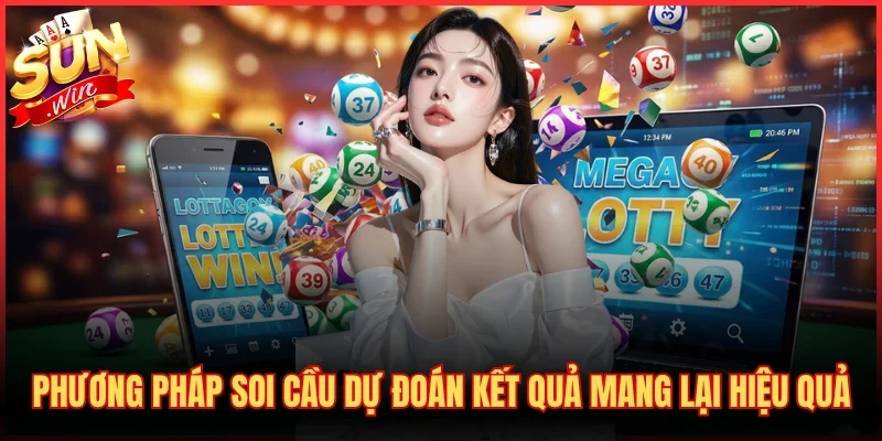 Phương pháp soi cầu dự đoán kết quả mang lại hiệu quả cao