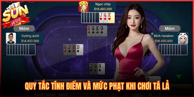 Luật Chơi Phỏm Chi Tiết - Cẩm Nang Tá Lả Từ A Đến Z 4 Quy tắc tính điểm và mức phạt khi chơi Tá Lả