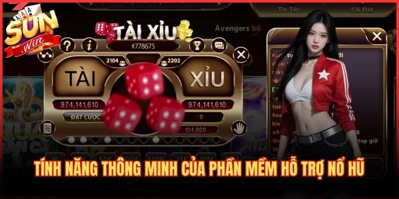 Tool Nổ Hũ - Phần Mềm Dự Đoán Jackpot Chuẩn Xác 3 Tính năng thông minh của phần mềm hỗ trợ nổ hũ